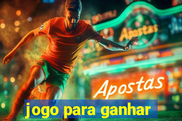 jogo para ganhar