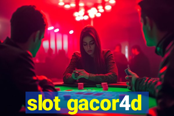 slot gacor4d