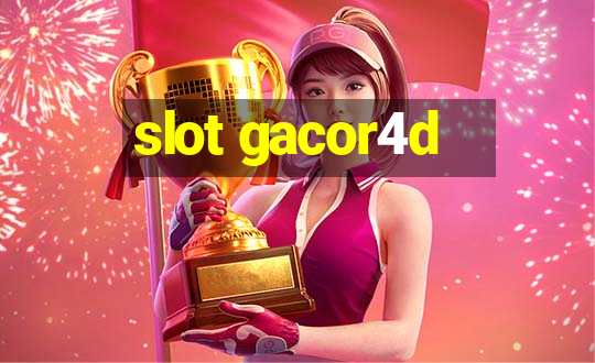 slot gacor4d