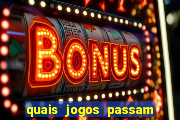 quais jogos passam na premiere