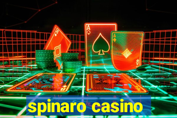 spinaro casino