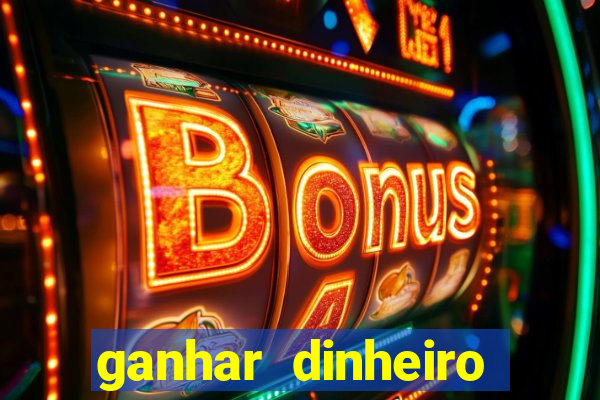 ganhar dinheiro slots king