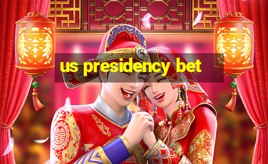 us presidency bet