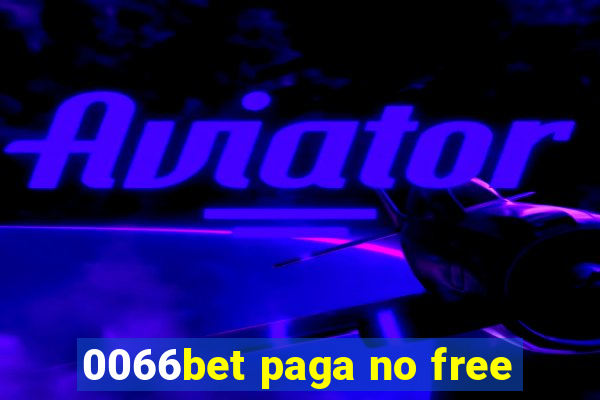 0066bet paga no free