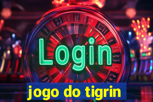 jogo do tigrin