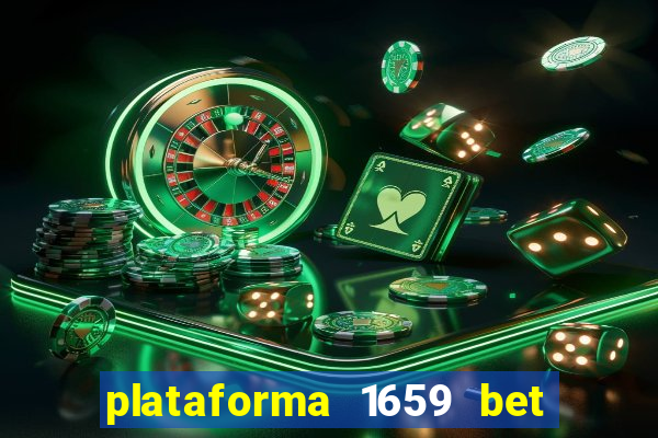 plataforma 1659 bet é confiável