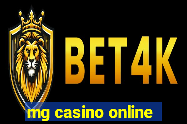 mg casino online