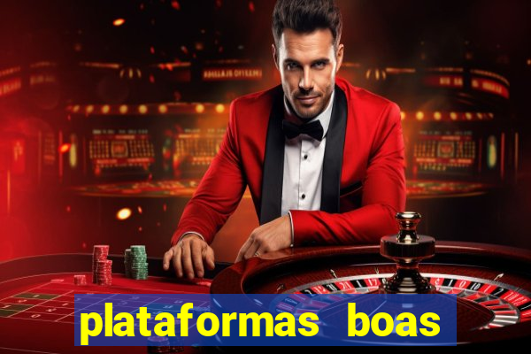 plataformas boas para jogar fortune tiger