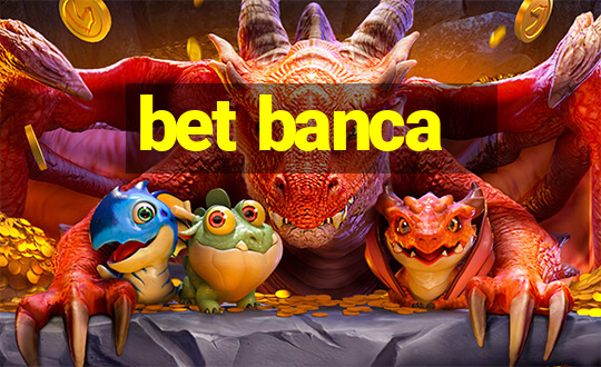 bet banca