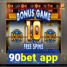 90bet app