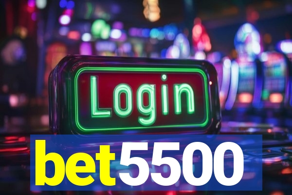 bet5500