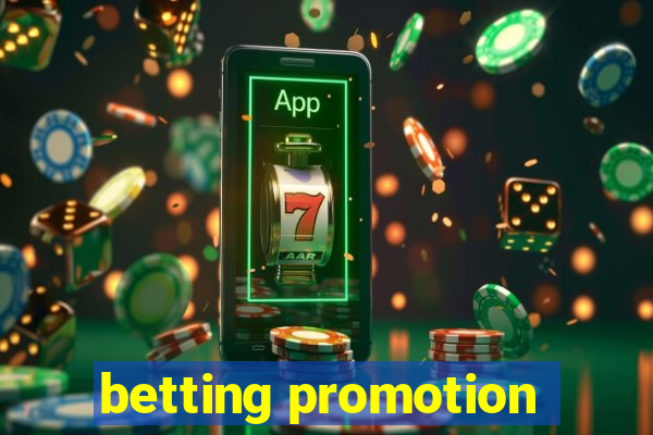 betting promotion