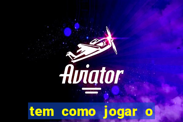 tem como jogar o jogo do bicho online