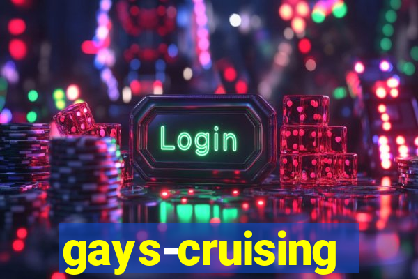 gays-cruising