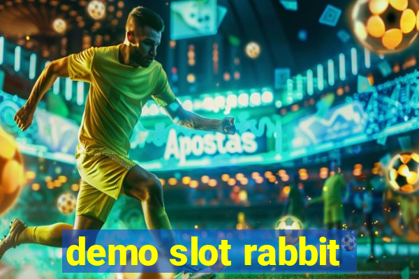 demo slot rabbit