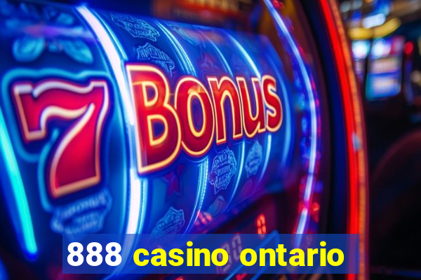 888 casino ontario