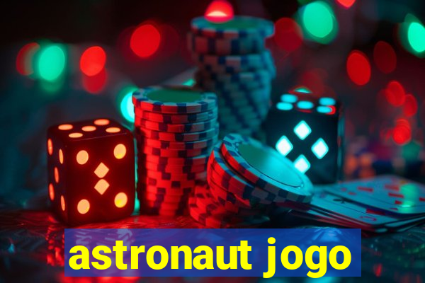 astronaut jogo