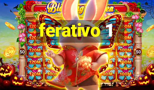 ferativo 1