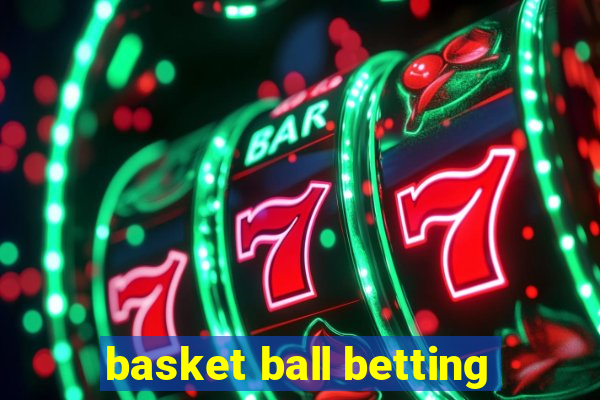 basket ball betting