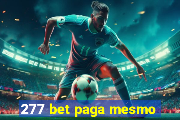 277 bet paga mesmo