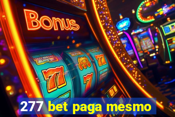 277 bet paga mesmo