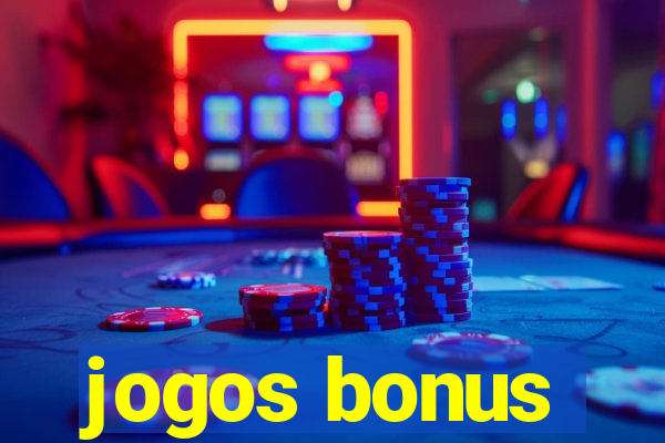 jogos bonus