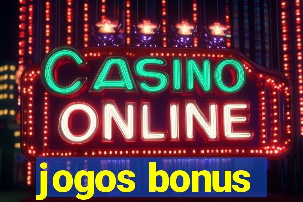 jogos bonus