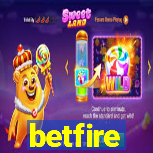 betfire