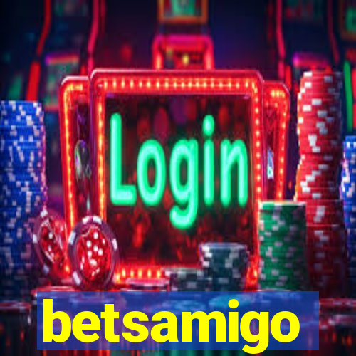 betsamigo