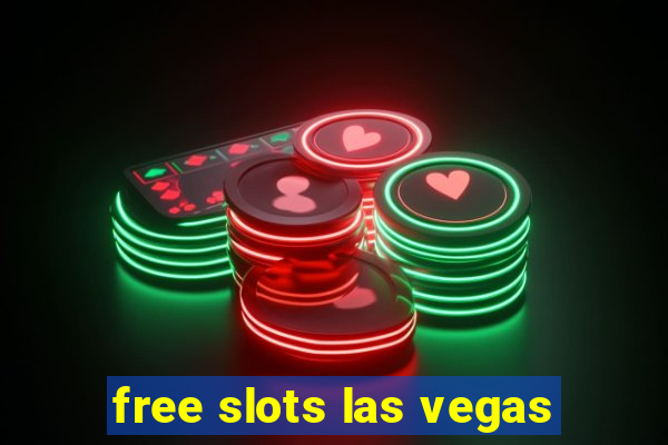 free slots las vegas