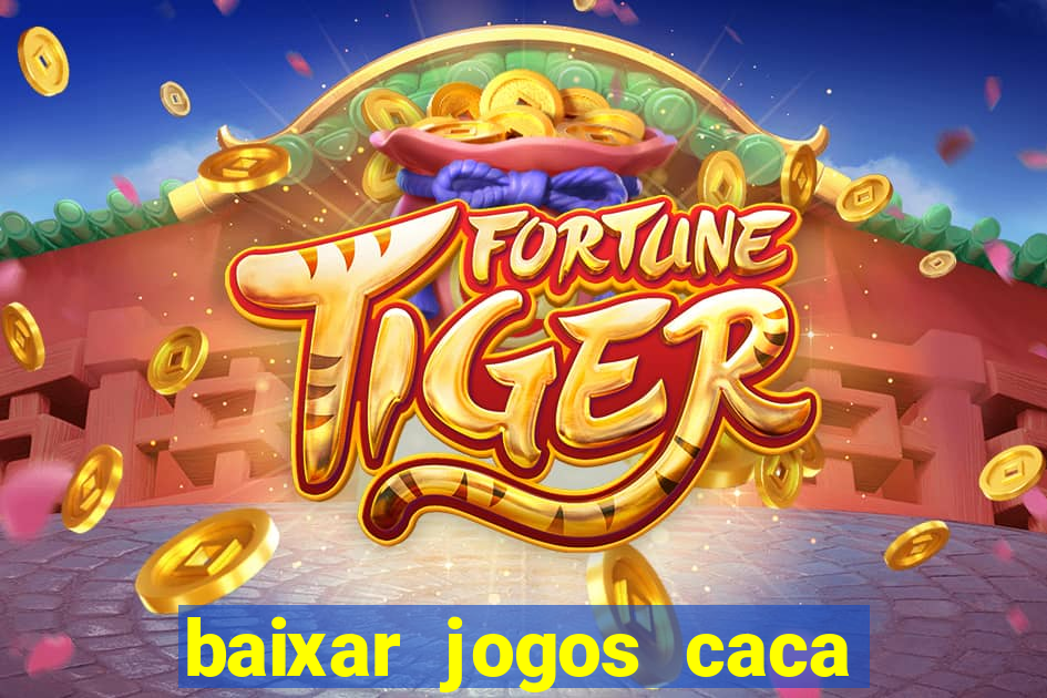 baixar jogos caca niquel gratis