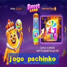 jogo pachinko paradise paga mesmo