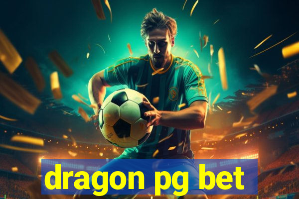 dragon pg bet