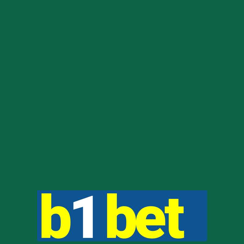 b1 bet