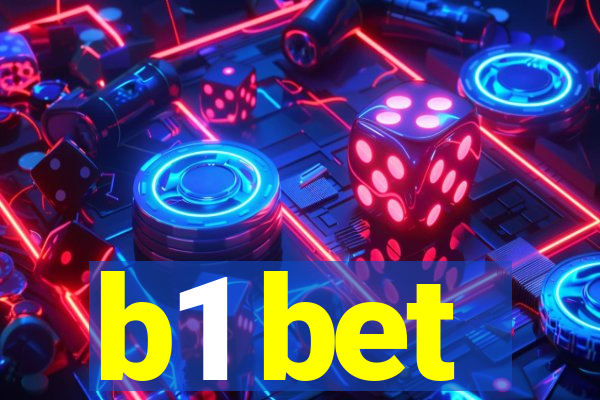 b1 bet