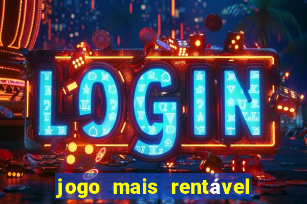 jogo mais rentável do mundo