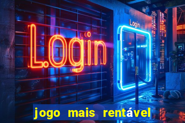 jogo mais rentável do mundo