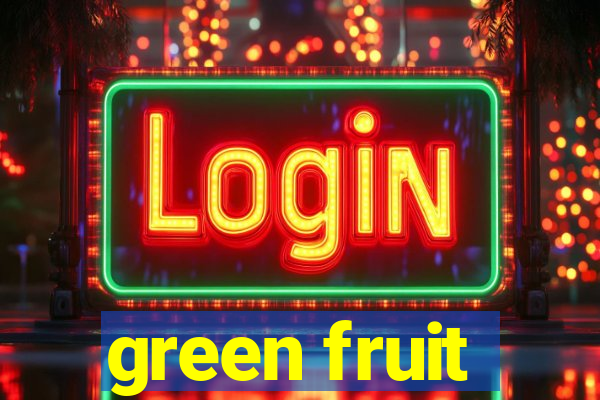 green fruit