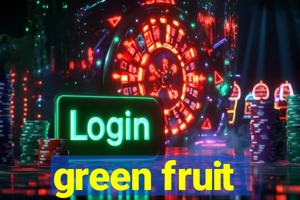 green fruit