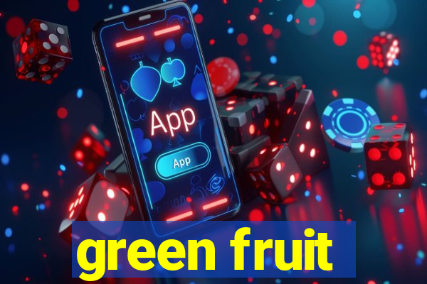 green fruit