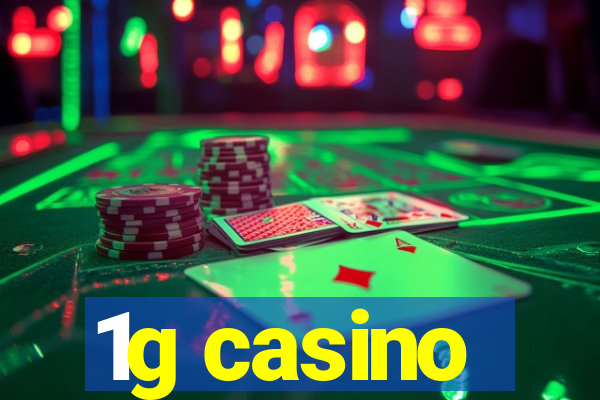 1g casino