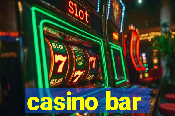 casino bar