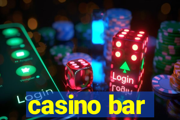 casino bar