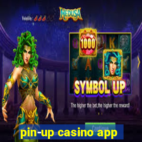 pin-up casino app