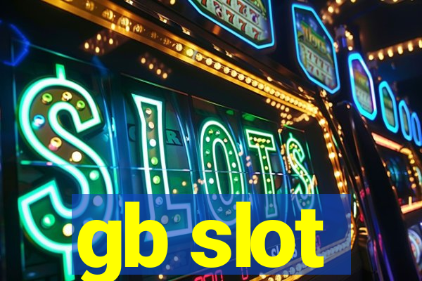 gb slot