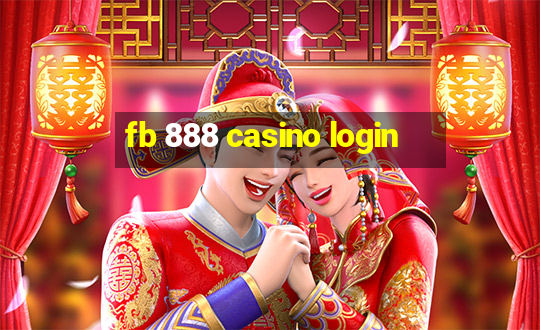 fb 888 casino login