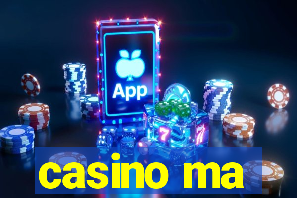 casino ma