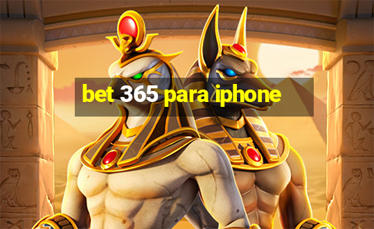 bet 365 para iphone