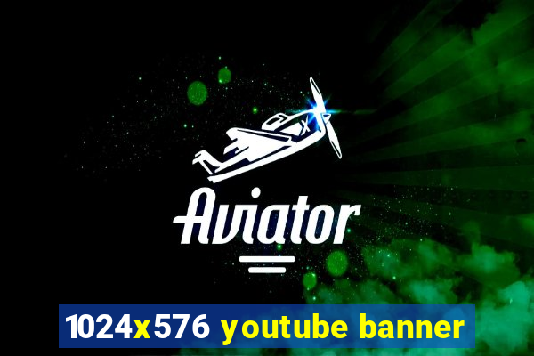 1024x576 youtube banner