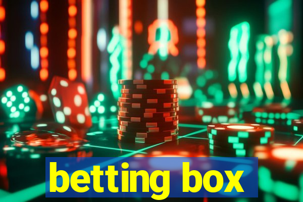 betting box